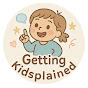 Getting Kidsplained logo