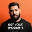 NotYourThoughts Podcast