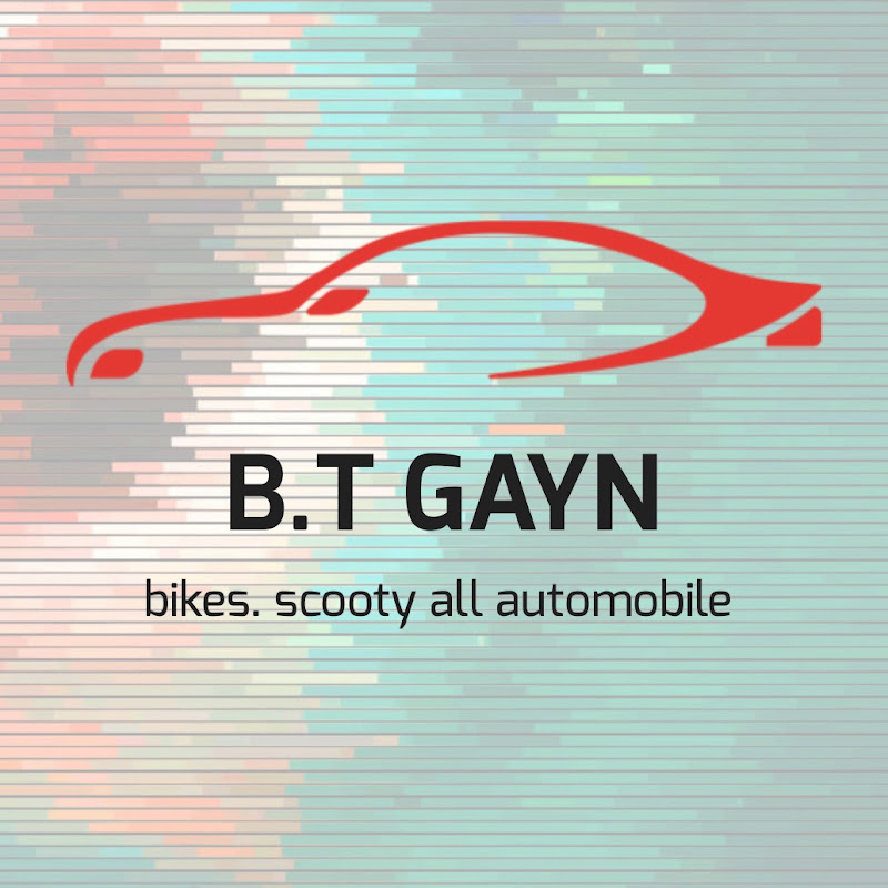 B.T GAYN