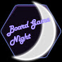 Board Game Night