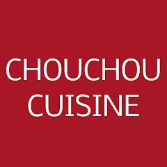 Chouchou Cuisine --Chouchou Cuisine