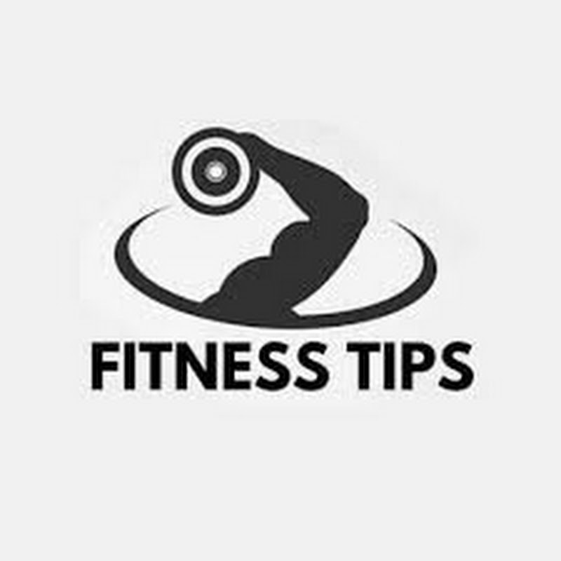 Fitness tips