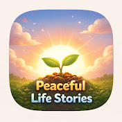 Peaceful Life Stories