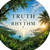 Truth in the Rhythm