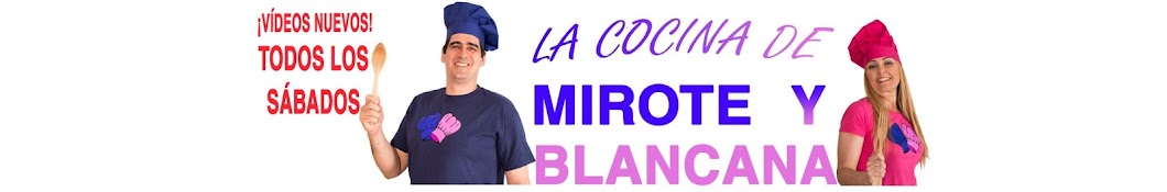 La cocina de Mirote y Blancana YouTube kanalı avatarı