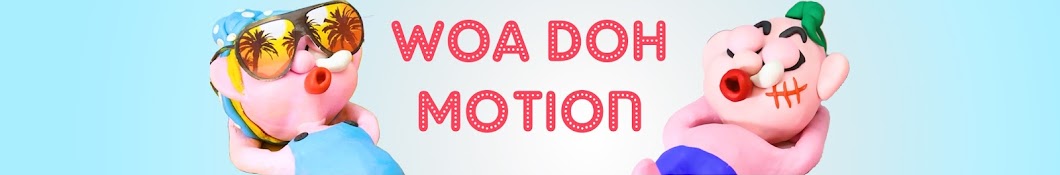 WOA Doh Motion YouTube channel avatar