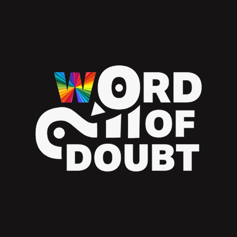 Word Of Doubt