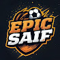Epic Saif