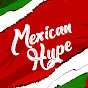 MexicanHype