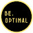 Be Optimal