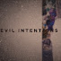QAogypquK5U-channel-avatar-Evil Intentions 