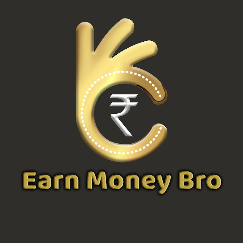 Earn Money Bro