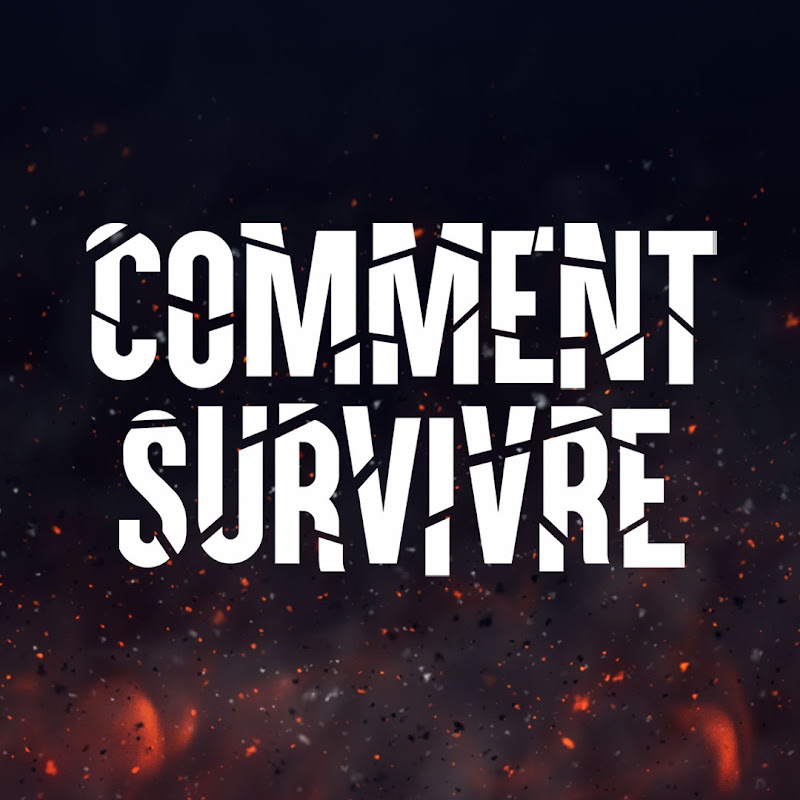 Comment Survivre