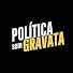 lCQMgnWGBIc-channel-avatar-Política Sem Gravata