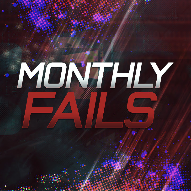 MonthlyFails