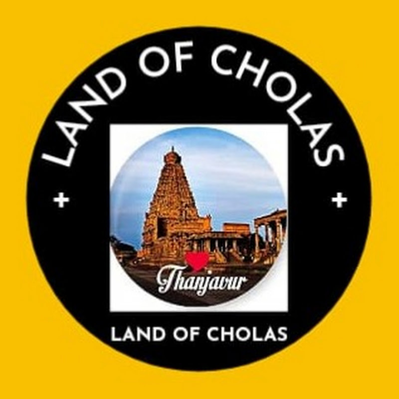 Land of Cholas