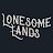 Lonesome Lands