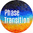 Phase Transition Channel