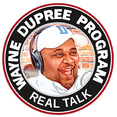 Wayne Dupree Podcast Avatar