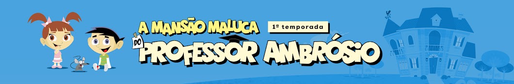 A MansÃ£o Maluca do Professor AmbrÃ³sio YouTube 频道头像