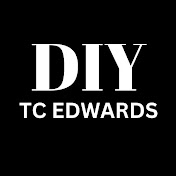 TC EDWARDS - DIY
