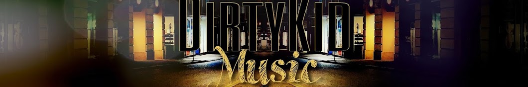 DirtyKidMusic Avatar de chaîne YouTube