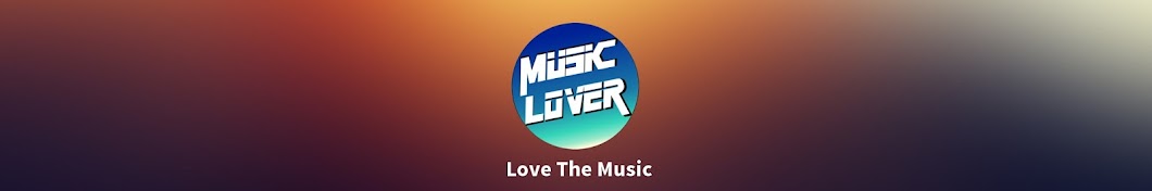 MUSIC LOVER ইউটিউব চ্যানেল অ্যাভাটার