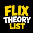 ip7Fdvh-ows-channel-avatar-Flix Theory List
