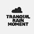 sGVrNge2RpU-channel-avatar-Tranquil Rain Moment and Rainy - Healing