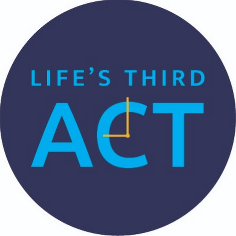 Life's Third Act