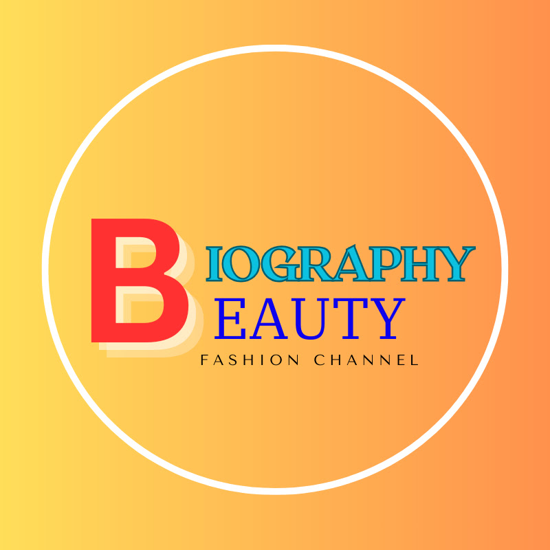 Biography Beauty 