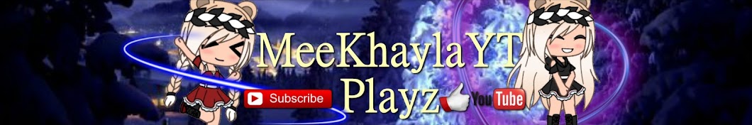 MeeKhaylaYT Playz YouTube channel avatar