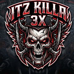 Itzkilla3x