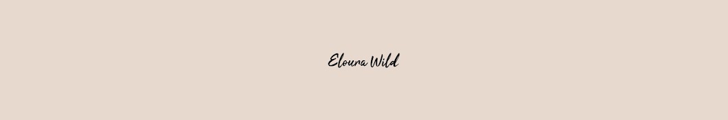 Eloura Wild YouTube channel avatar