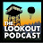 The Lookout Podcast