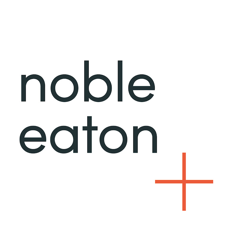 Noble + Eaton