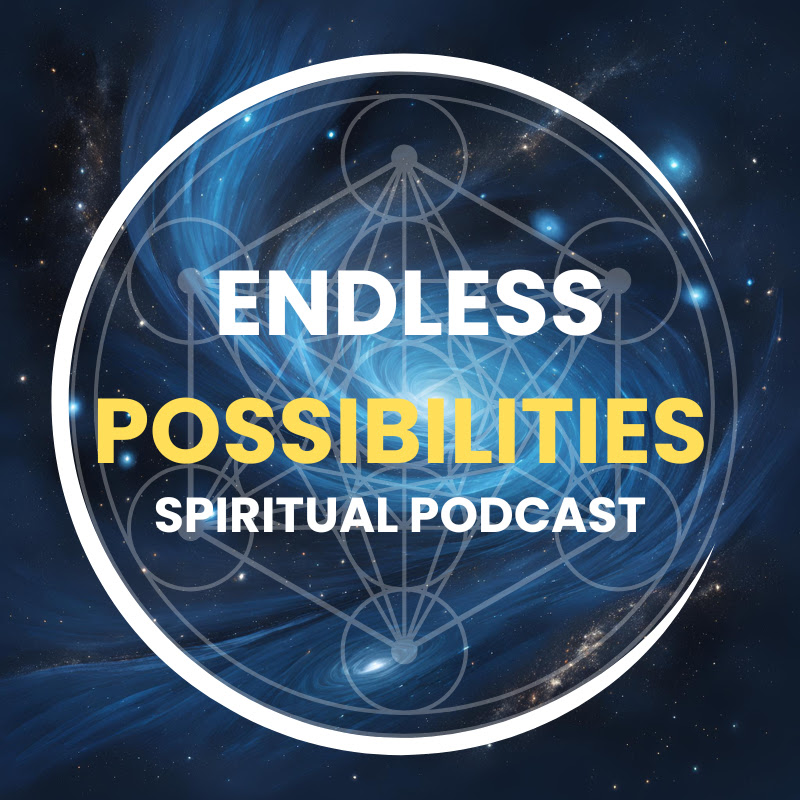 Endless Possibilities Podcast 