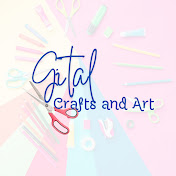 Gital Crafts and Art