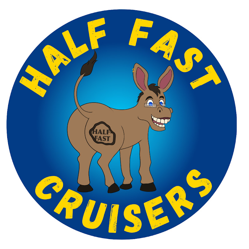Half Fast Cruisers