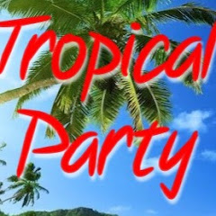 Tropical Party!