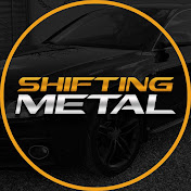 Shifting Metal