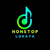 Nonstop Lokaya
