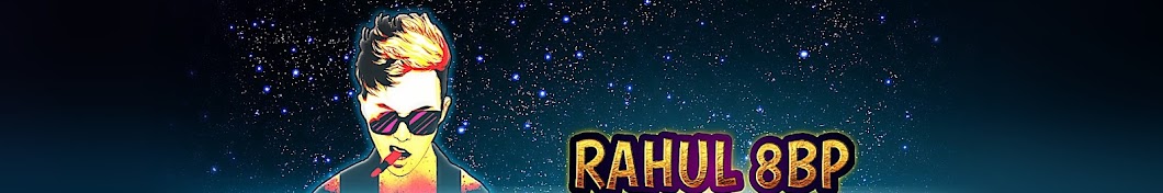 RAHUL 8BP YouTube channel avatar