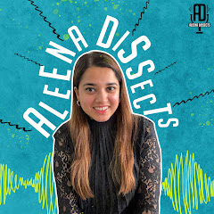 Aleena Dissects