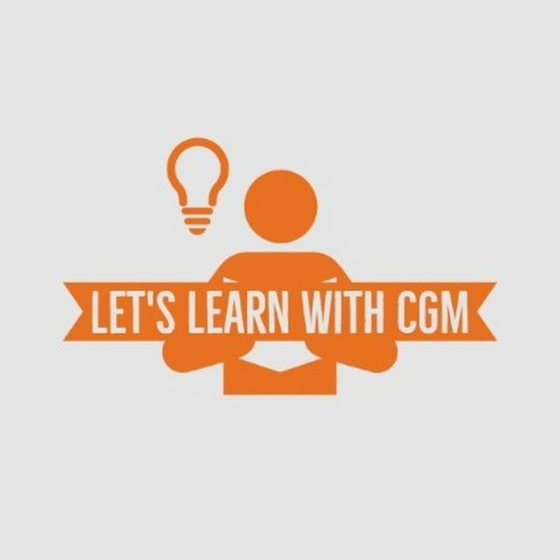 Let's Learn With CGM