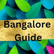 Namma Bengaluru Guide 