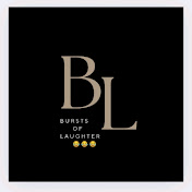 bursts of laughter