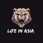 Life In Asia 