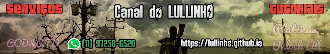 canal do LULLINHO YouTube 频道头像