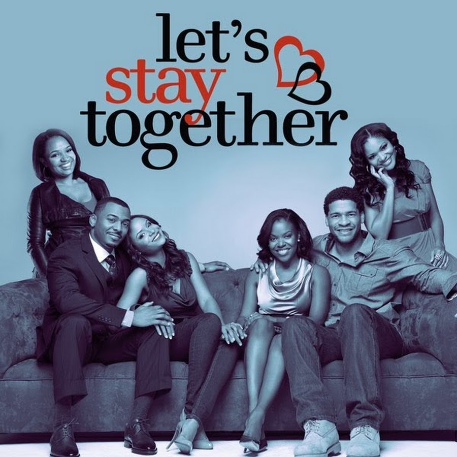 Let's Stay Together - YouTube